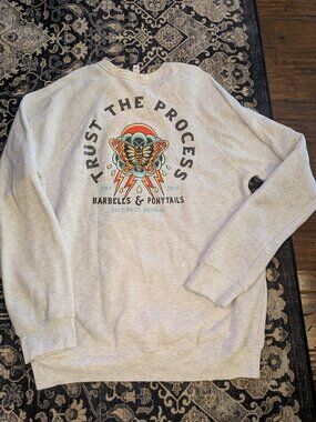 Barbells And Ponytails Crewneck "Trust The Process" Sweatshirt Sz XXL NEW